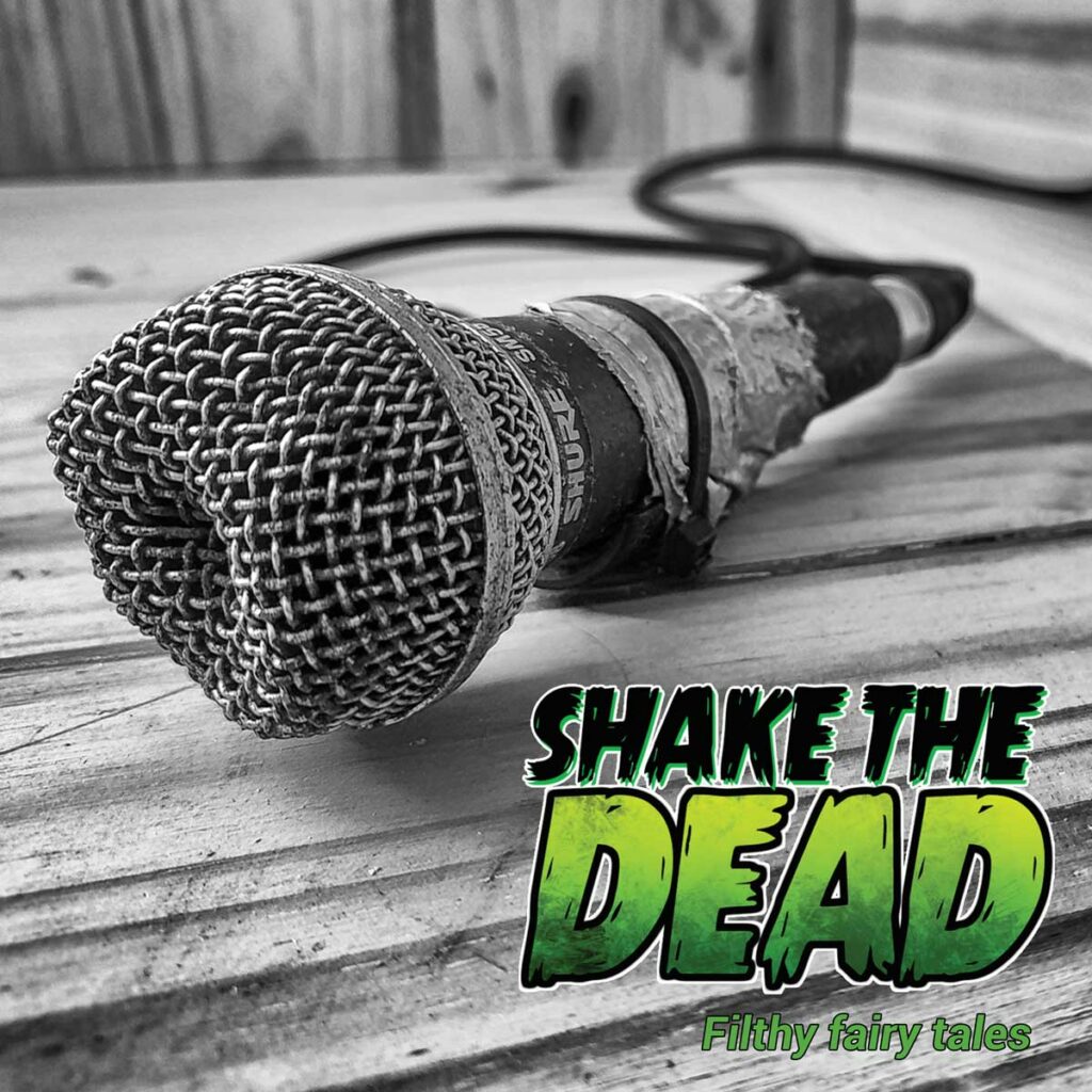 Shake the dead - filthy fairy tales cover